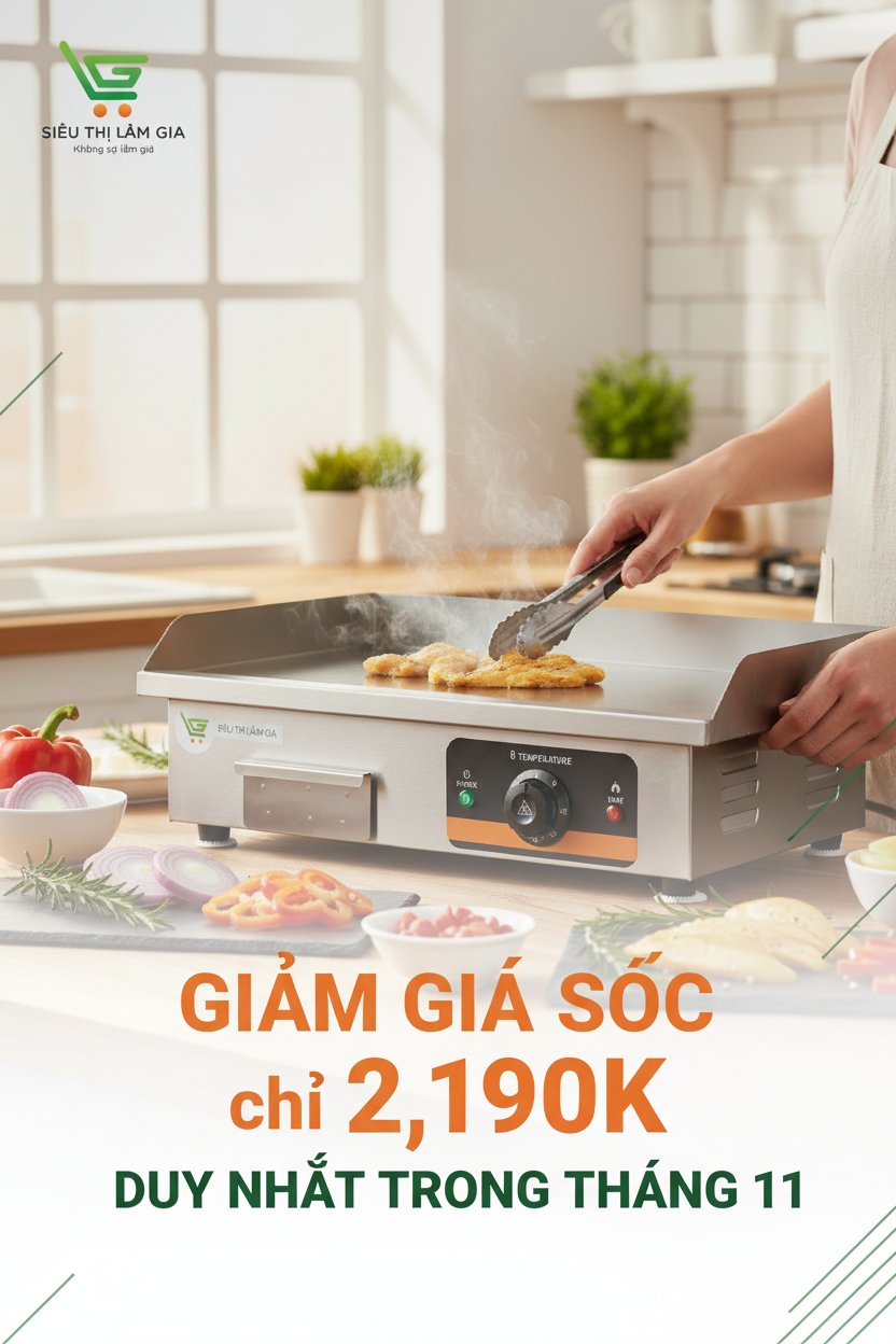 BIẾN HÓA MÓN NGON NHƯ ĐẦU BẾP CHUYÊN NGHIỆP CÙNG BẾP CHIÊN PHẲNG CAO CẤP LÂM GIA PL818